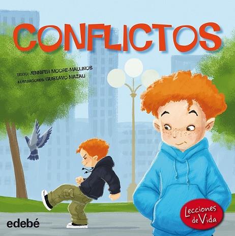 CONFLICTOS | 9788468315553 | MOORE-MALLINOS, JENNIFER | Llibreria Online de Vilafranca del Penedès | Comprar llibres en català