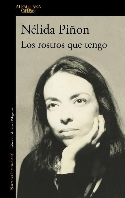 LOS ROSTROS QUE TENGO | 9788420476308 | PIÑON, NÉLIDA | Llibreria Online de Vilafranca del Penedès | Comprar llibres en català