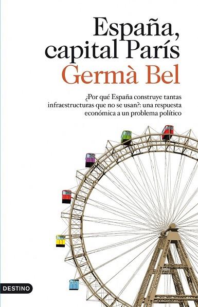 ESPAÑA CAPITAL PARIS | 9788423323760 | GERMA BEL | Llibreria Online de Vilafranca del Penedès | Comprar llibres en català