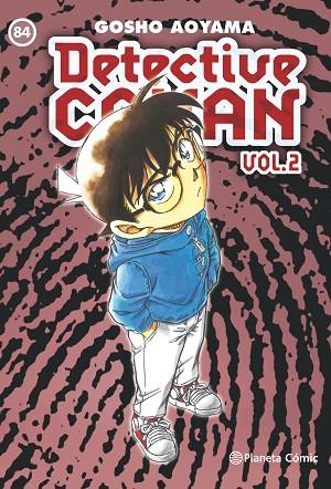 DETECTIVE CONAN II 84 | 9788468472768 | AOYAMA, GOSHO | Llibreria Online de Vilafranca del Penedès | Comprar llibres en català