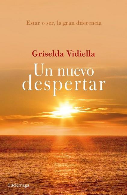 UN NUEVO DESPERTAR | 9788415864943 | VIDIELLA, GRISELDA | Llibreria Online de Vilafranca del Penedès | Comprar llibres en català