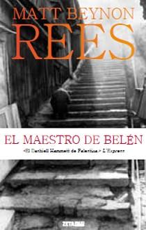 EL MAESTRO DE BELEN | 9788498724318 | BEYNON REES, MATT | Llibreria Online de Vilafranca del Penedès | Comprar llibres en català