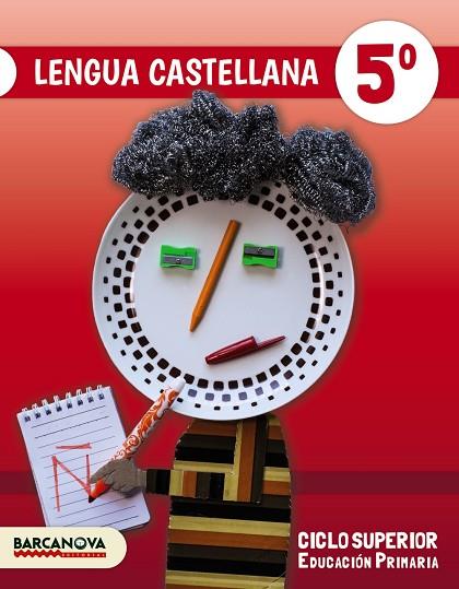 LENGUA CASTELLANA 5º. LIBRO DEL ALUMNO | 9788448941666 | FERNÁNDEZ, MARIA DEL OLVIDO/MONTERO, DIEGO/NOGALES, NOELIA/TAPIA, OLÍVIA | Llibreria Online de Vilafranca del Penedès | Comprar llibres en català