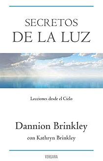 SECRETOS DE LA LUZ | 9788466643047 | BRINKLEY, DANNION | Llibreria Online de Vilafranca del Penedès | Comprar llibres en català