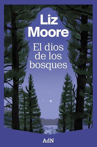 EL DIOS DE LOS BOSQUES | 9788410138544 | MOORE, LIZ | Llibreria Online de Vilafranca del Penedès | Comprar llibres en català