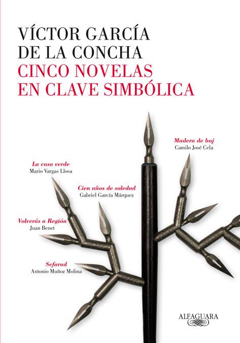 CINCO NOVELAS EN CLAVE SIMBOLICA | 9788420404974 | GARCIA DE LA CONCHA, VICTOR | Llibreria Online de Vilafranca del Penedès | Comprar llibres en català