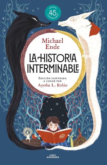 LA HISTORIA INTERMINABLE ( EDICIÓN ILUSTRADA ) | 9788419688460 | ENDE, MICHAEL | Llibreria L'Odissea - Libreria Online de Vilafranca del Penedès - Comprar libros