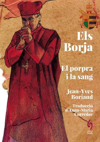 ELS BORJA | 9788412730869 | BORIAUD, JEAN-YVES | Llibreria Online de Vilafranca del Penedès | Comprar llibres en català