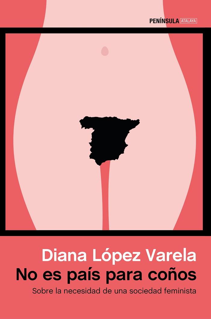 NO ES PAÍS PARA COÑOS | 9788499425450 | LÓPEZ VARELA, DIANA | Llibreria Online de Vilafranca del Penedès | Comprar llibres en català