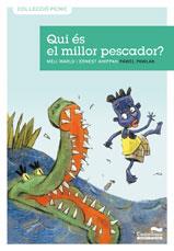 QUI ES EL MILLOR PESCADOR | 9788489625952 | MARLO, MELI | Llibreria L'Odissea - Libreria Online de Vilafranca del Penedès - Comprar libros