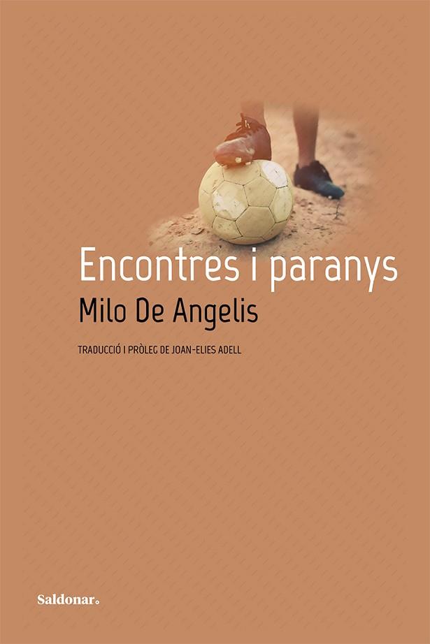 ENCONTRES I PARANYS | 9788417611460 | DE ANGELIS, MILO | Llibreria L'Odissea - Libreria Online de Vilafranca del Penedès - Comprar libros
