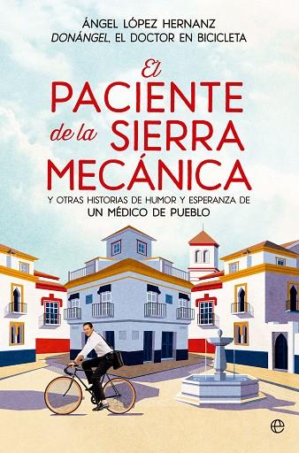 EL PACIENTE DE LA SIERRA MECANICA | 9788413846156 | LÓPEZ, ÁNGEL | Llibreria Online de Vilafranca del Penedès | Comprar llibres en català