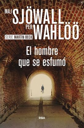 EL HOMBRE QUE SE ESFUMO | 9788411322300 | SJÖWALL, MAJ/WAHLÖÖ, PER | Llibreria Online de Vilafranca del Penedès | Comprar llibres en català