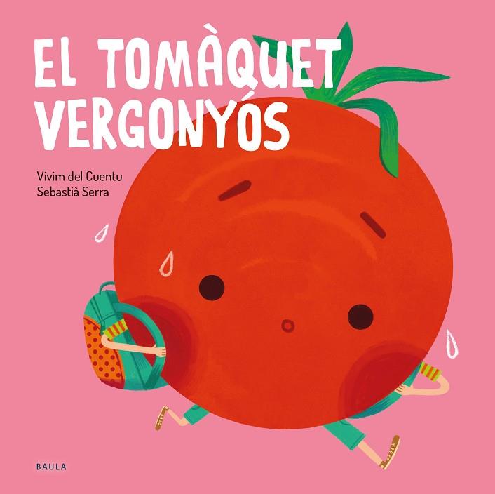 EL TOMÀQUET VERGONYÓS | 9788447945108 | VIVIM DEL CUENTU | Llibreria L'Odissea - Libreria Online de Vilafranca del Penedès - Comprar libros