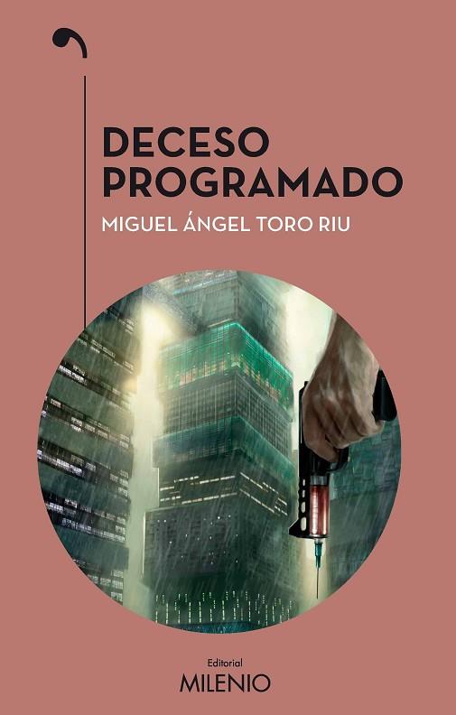 DECESO PROGRAMADO | 9788497438810 | TORO RIU, MIGUEL ÁNGEL | Llibreria Online de Vilafranca del Penedès | Comprar llibres en català