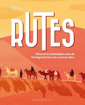 RUTES | 9788419095459 | SAM G. C./MARTÍN, RAQUEL | Llibreria Online de Vilafranca del Penedès | Comprar llibres en català