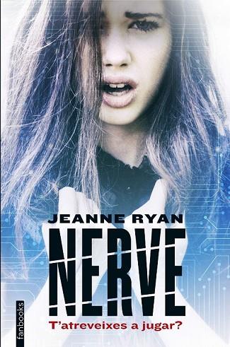 NERVE T'ATREVEIXES A JUGAR | 9788416297573 | RYAN, JEANNE | Llibreria Online de Vilafranca del Penedès | Comprar llibres en català