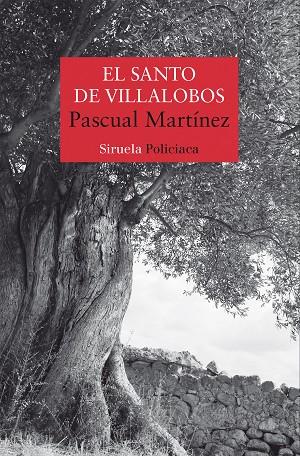 EL SANTO DE VILLALOBOS | 9788419553164 | MARTÍNEZ, PASCUAL | Llibreria Online de Vilafranca del Penedès | Comprar llibres en català