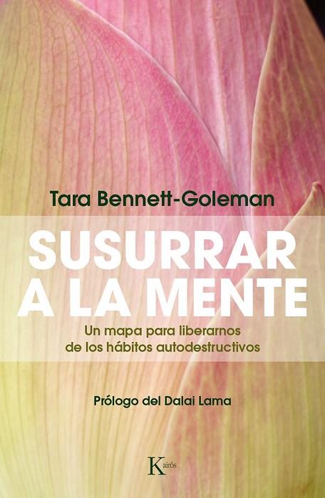 SUSURRAR A LA MENTE | 9788499884172 | BENNETT-GOLEMAN, TARA | Llibreria L'Odissea - Libreria Online de Vilafranca del Penedès - Comprar libros