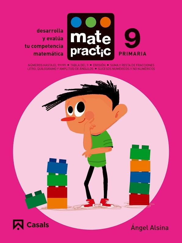 CUADERNO MATEPRACTIC 9 PRIMARIA | 9788421858240 | ALSINA PASTELLS, ÀNGEL | Llibreria Online de Vilafranca del Penedès | Comprar llibres en català