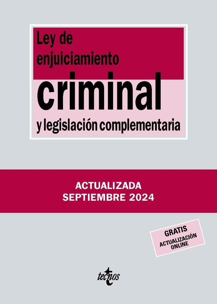 LEY DE ENJUICIAMIENTO CRIMINAL Y LEGISLACIÓN COMPLEMENTARIA | 9788430990986 | EDITORIAL TECNOS | Llibreria Online de Vilafranca del Penedès | Comprar llibres en català