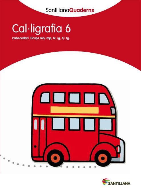 CAL·LIGRAFIA 6 | 9788468013640 | AA. VV. | Llibreria Online de Vilafranca del Penedès | Comprar llibres en català