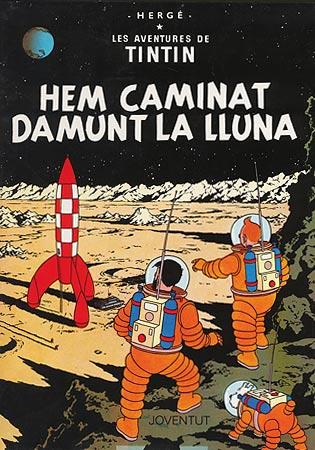 HEM CAMINAT DAMUNT LA LLUNA-TINTIN | 9788426100146 | HERGE | Llibreria Online de Vilafranca del Penedès | Comprar llibres en català