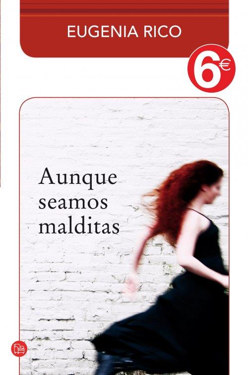 AUNQUE SEAMOS MALDITAS  | 9788466323321 | RICO, EUGENIA | Llibreria Online de Vilafranca del Penedès | Comprar llibres en català