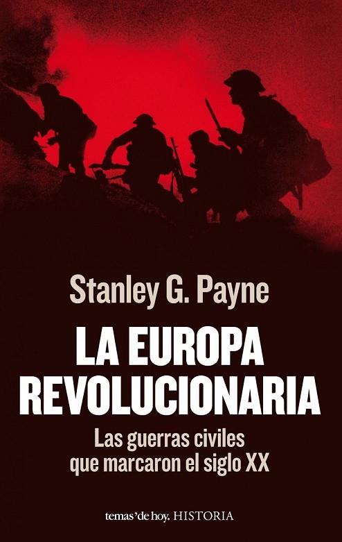 LA EUROPA REVOLUCIONARIA | 9788484609506 | PAYNE, STANLEY G | Llibreria L'Odissea - Libreria Online de Vilafranca del Penedès - Comprar libros