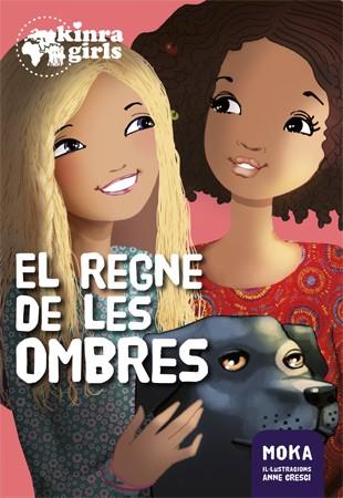 KINRA GIRLS 8 EL REGNE DE LES OMBRES | 9788424659875 | MOKA | Llibreria Online de Vilafranca del Penedès | Comprar llibres en català