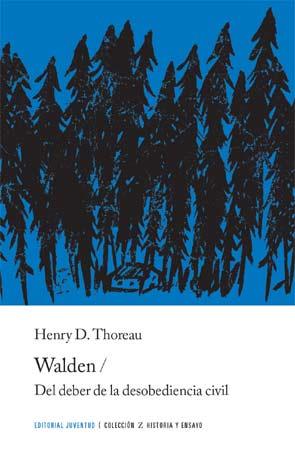 WALDEN Y DEL DEBER DE LA DESOBEDIENCIA CIVIL | 9788426137944 | THOREAU, HENRY DAVID | Llibreria Online de Vilafranca del Penedès | Comprar llibres en català