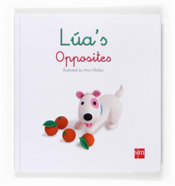 LUA'S OPPOSITES | 9788467569384 | TELLECHEA, TERESA | Llibreria Online de Vilafranca del Penedès | Comprar llibres en català