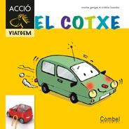 EL COTXE | 9788498257373 | GANGES, MONTSERRAT | Llibreria L'Odissea - Libreria Online de Vilafranca del Penedès - Comprar libros