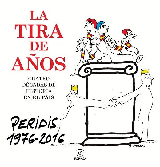 LA TIRA DE AÑOS PERIDIS 1976-2016 | 9788467048919 | PERIDIS | Llibreria Online de Vilafranca del Penedès | Comprar llibres en català