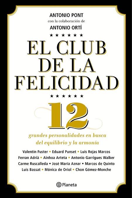 EL CLUB DE LA FELICIDAD | 9788408136736 | PONT, ANTONIO | Llibreria Online de Vilafranca del Penedès | Comprar llibres en català