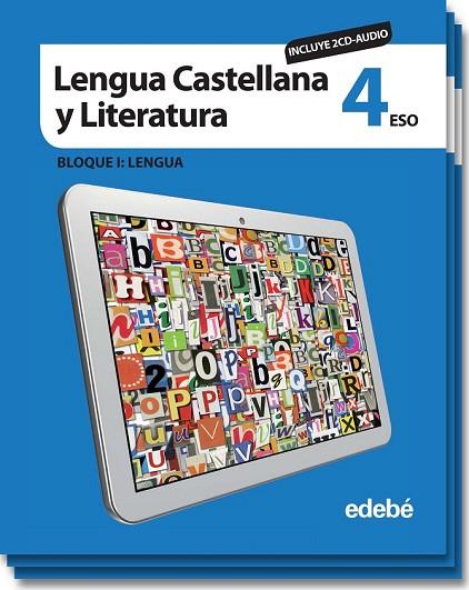 LENGUA CASTELLANA Y LITERATURA 4 (INCLUYE CD AUDIO) | 9788468305554 | EDEBÉ, OBRA COLECTIVA | Llibreria Online de Vilafranca del Penedès | Comprar llibres en català