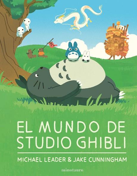 EL MUNDO DE STUDIO GHIBLI | 9788445015810 | CARLTON BOOKS LIMITED | Llibreria Online de Vilafranca del Penedès | Comprar llibres en català