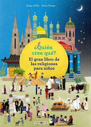 QUIÉN CREE QUÉ | 9788417108571 | WILLS, ANNA/TOMM, NORA | Llibreria L'Odissea - Libreria Online de Vilafranca del Penedès - Comprar libros