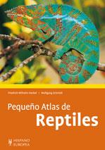 PEQUEÑO ATLAS DE REPTILES | 9788425518935 | HENKEL, FRIEDRICH WILHELM Y SCHMIDT, WOLFGANG | Llibreria Online de Vilafranca del Penedès | Comprar llibres en català