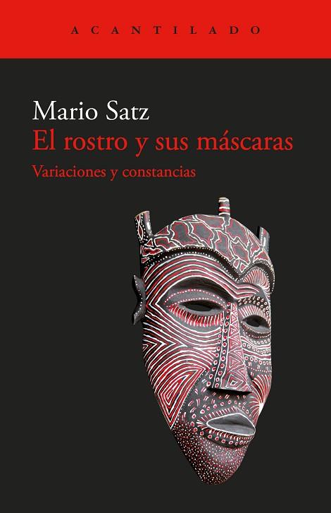 EL ROSTRO Y SUS MÁSCARAS | 9788419958044 | SATZ, MARIO | Llibreria Online de Vilafranca del Penedès | Comprar llibres en català