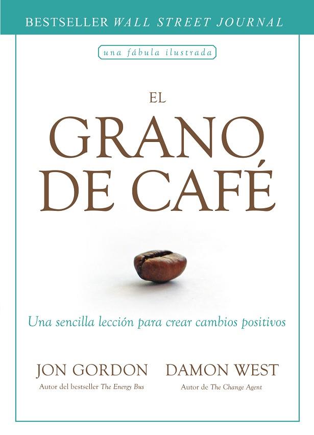 EL GRANO DE CAFÉ | 9788417963163 | GORDON, JON | Llibreria Online de Vilafranca del Penedès | Comprar llibres en català