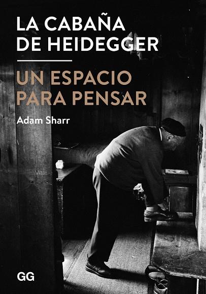 LA CABAÑA DE HEIDEGGER | 9788425228377 | SHARR, ADAM | Llibreria Online de Vilafranca del Penedès | Comprar llibres en català