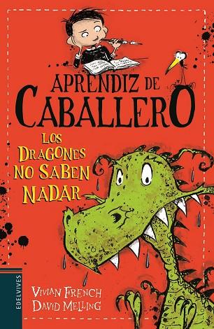 LOS DRAGONES NO SABEN NADAR | 9788414006344 | FRENCH, VIVIAN | Llibreria Online de Vilafranca del Penedès | Comprar llibres en català