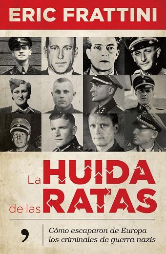 LA HUIDA DE LAS RATAS | 9788499986678 | FRATTINI, ERIC | Llibreria L'Odissea - Libreria Online de Vilafranca del Penedès - Comprar libros