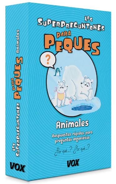 LOS SUPERPREGUNTONES PARA PEQUES. ANIMALES | 9788499742045 | LAROUSSE EDITORIAL | Llibreria Online de Vilafranca del Penedès | Comprar llibres en català