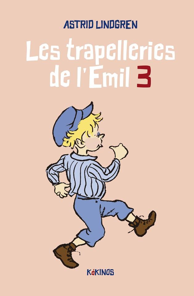LES TRAPELLERIES DE L'EMIL 3 | 9788419475138 | LINDGREN, ASTRID | Llibreria L'Odissea - Libreria Online de Vilafranca del Penedès - Comprar libros