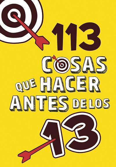 113 COSAS QUE HACER ANTES DE LOS 13 | 9788420486772 | AA. VV. | Llibreria Online de Vilafranca del Penedès | Comprar llibres en català