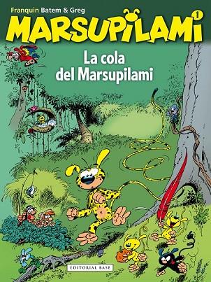 MARSUPILAMI 1 LA COLA DEL MARSUPILAMI | 9788415706335 | FRANQUIN, ANDRÉ | Llibreria Online de Vilafranca del Penedès | Comprar llibres en català