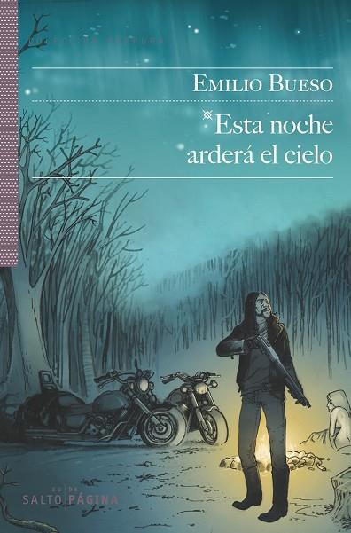 ESTA NOCHE ARDERÁ EL CIELO | 9788415065487 | BUESO, EMILIO | Llibreria Online de Vilafranca del Penedès | Comprar llibres en català