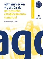 ADMINISTRACION Y GESTION DE UN PEQUEÑO ESTABLECIMIENTO | 9788497713962 | TAMAYO, E | Llibreria Online de Vilafranca del Penedès | Comprar llibres en català